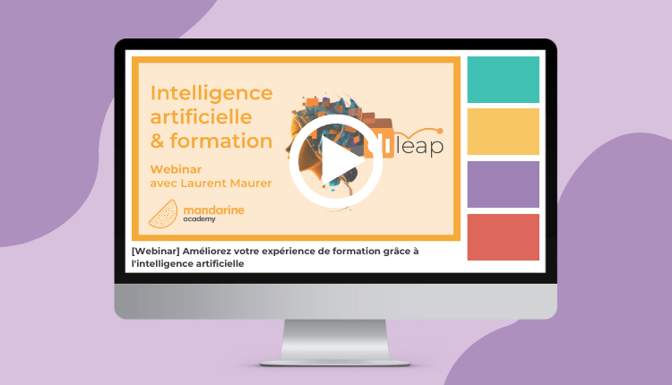 Replay Webinar : L'IA peut-elle révolutionner l'apprentissage ?