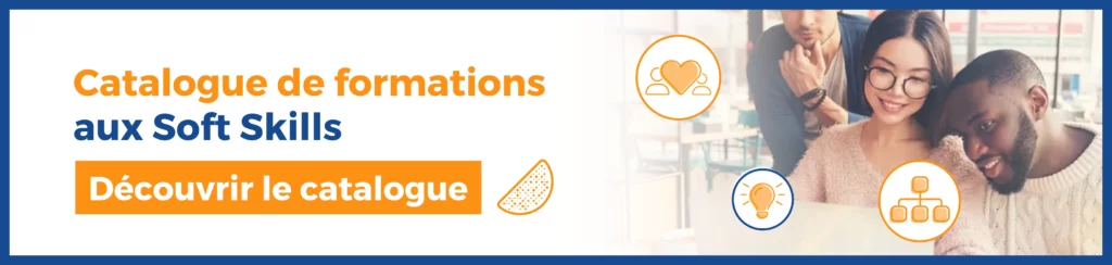 bannière cliquable : Catalogue de formations aux Soft Skills